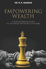 Empowering Wealth: A Financial Literacy Guide for The African American Community! 