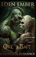 Orc's Bait: A Monster Romance 