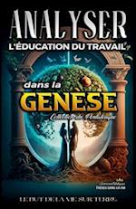 Analyse de L'enseignement du Travail dans la Genèse