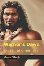 Warrior&#699;s Dawn