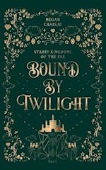 Bound by Twilight: A Gender-Swapped Jack and the Beanstalk Retelling 