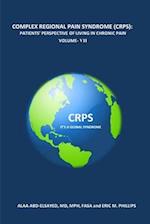 COMPLEX REGIONAL PAIN SYNDROME (CRPS): PATIENTS' PERSPECTIVE OF LIVING IN CHRONIC PAIN VOLUME- VII 