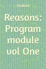 Reasons: Program module vol One 