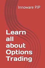 Learn all about Options Trading 