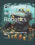 Engaging with Robotics: A STEM Approach to Learning Microbit Robots 