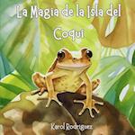 La Magia de la Isla del Coquí