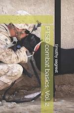PTSD combat basics, Vol. 2 