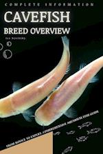 Cavefish: From Novice to Expert. Comprehensive Aquarium Fish Guide 