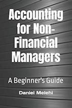 Accounting for Non-Financial Managers: A Beginner's Guide 