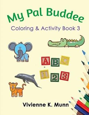 My Pal Buddee Coloring & Activity Book 3