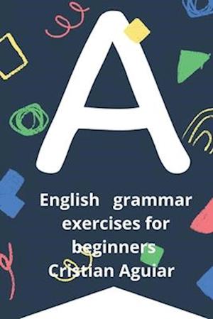 English grammar exercises for beginners