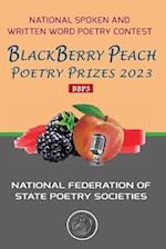 BlackBerry Peach Poetry Prizes 2023: National Federation of State Poetry Societies 