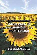 Magia para la abundancia y la prosperidad