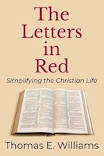 The Letters In Red: Simplifying the Christian Life 
