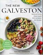 The New Galveston: : Wholesome Eating for Women's Hormonal Transition with Full Color Images 