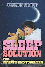 Sleep Solutions for Infants and Toddlers: Establishing Healthy Sleep Habits 