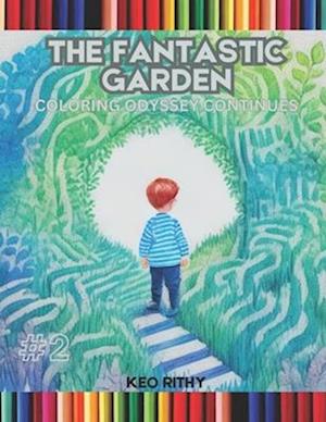 The Fantastic Garden: Coloring Odyssey Continues