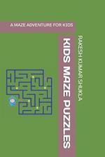 Kids Maze Puzzles: A Maze Adventure for Kids 