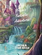 Freya's Fantastic Adventures: : Exploring Enchanted Worlds! 
