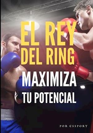 El rey del ring