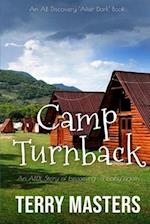 Camp Turnback: An ABDL/Regression/Hypnosis novel 