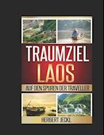 Traumziel Laos