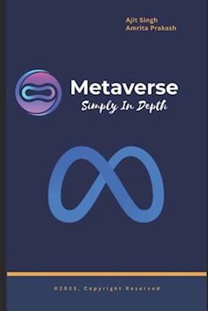 MetaVerse Simply In Depth