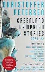 Greenland Campaign Stories 2021-22 