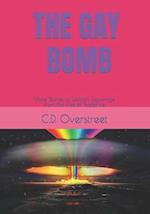The Gay Bomb: More Stories of Lesbian Espionage from the Files of Sapphire 