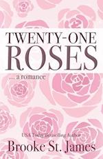 Twenty-One Roses: A Romance 