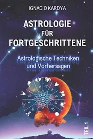 Astrologie für Fortgeschrittene