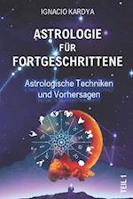 Astrologie für Fortgeschrittene