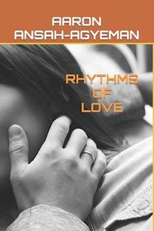 RHYTHMS OF LOVE