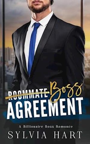 Boss Agreement: A Billionaire Boss Romance