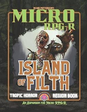 Micro RPG-R: Island of Filth