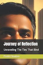 Journey of Reflection: Unraveling The Ties That Bind 