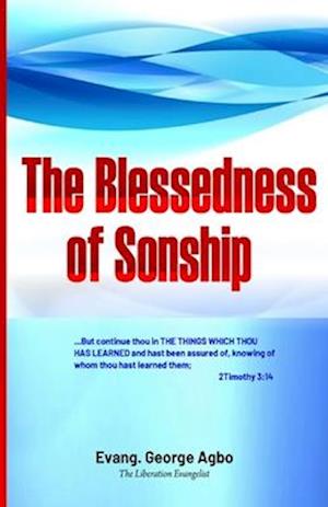 THE BLESSEDNESS OF SONSHIP