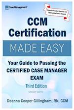 CCM Certification Made Easy 