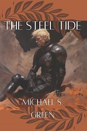 The Steel Tide