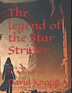 The legend of the Star Strider