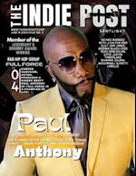 THE INDIE POST | PAUL ANTHONY | JUNE 10, 2023 ISSUE VOL 3 