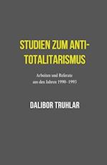 Studien zum Anti-Totalitarismus