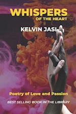 Whispers of the Heart: Poetry of Love and Passion 