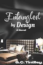 Entangled By Designed