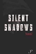 SILENT SHADOWS : Season 2 