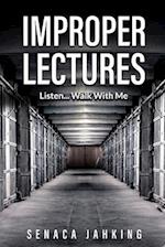 Improper Lectures