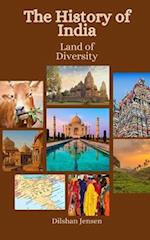 The History of the India: Land of Diversity 