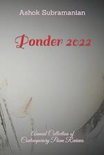 Ponder 2022: Annual Collection of Contemporary Poem Reviews 