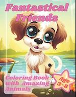 Fantastical Friends: Coloring Book with Amazing Animals: Coloring Journey with Little Animals 