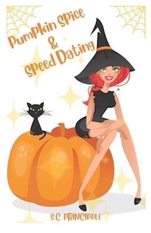 Pumpkin Spice and Speed Dating